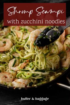 shrimp scampi with zucchini noodles in a skillet on a table