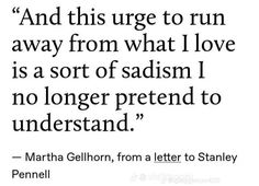 a quote from martha gellhorn about love