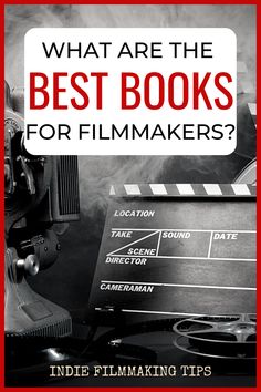 the cover of what are the best books for film makers?