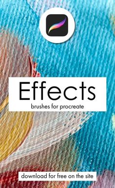 the cover of effects brushes for procreate, which includes colorful feathers and text