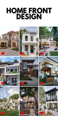 a collage of different houses with the words home front design above them and below it