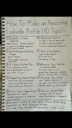 a notebook with writing on it that says how to make an amazing linked profile 10 tips