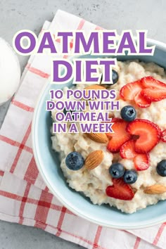 Join the Oatmeal Diet revolution and lose 10 pounds in just 7 days. Our plan includes delicious oatmeal recipes that are both nutritious and effective for weight loss. 10 Day Diet 10 Pounds, Diet To Lose 20 Pounds, Meal Plans To Lose 10 Pounds, Quick Way To Lose 10 Pounds, Diet Cleanse 10 Pounds 7 Day, What To Eat To Lose 10 Pounds, Strict Diet To Lose 20 Pounds, Lose 10 Pounds 3 Weeks, Lose 10 Lbs A Month