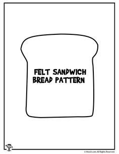 a piece of bread with the words felt sandwich bread pattern in black ink on it