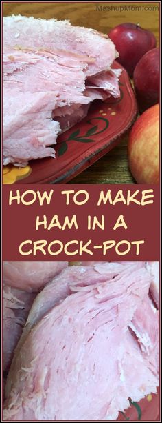 how to make ham in a crock pot with apples and plums on the side