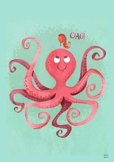 an octopus with a seahorse on its head and the words ciao above it