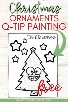 Free Printable Christmas Q-Tip Painting Activity Preschool Christmas Activities, Festive Activities, Christmas Tree Painting, Smart Cookie, Art Activity, Christmas Activities For Kids