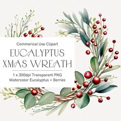 a watercolor christmas wreath with red berries and greenery is featured in this graphic