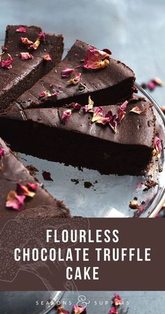 chocolate truffle cake on a plate with the words flourless chocolate truffle cake