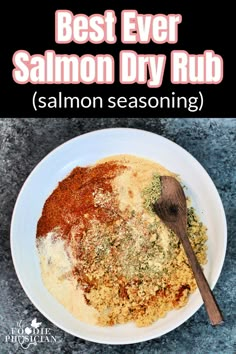 the best ever salmon dry rub seasoning in a white bowl