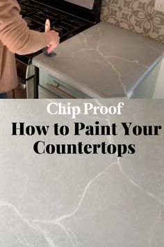 a person using a knife to paint a counter top with the words chip proof how to paint your countertops