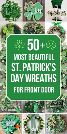 st patrick's day wreaths with the words 50 most beautiful st patrick's day wreaths for front door