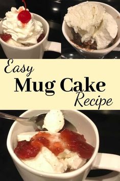 easy mug cake recipe with whipped cream and jelly