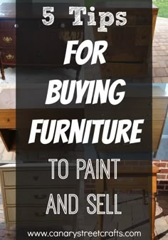 the words for buying furniture to paint and sell