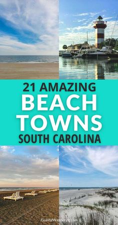 the beach towns of south carolina with text overlay