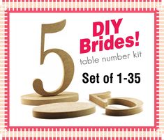 a sign that says diy brides table number kit set of 1 - 20