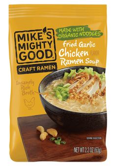 mike's mighty good fried garlic chicken ramen soup