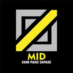 a black and yellow logo with the words, mid sang magic damage on it