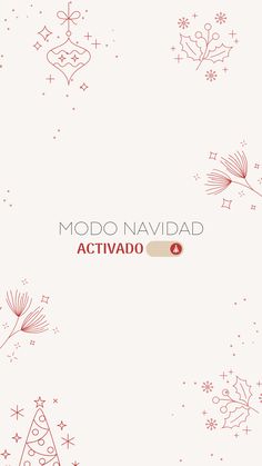 a red and white christmas card with the words modo navidad activado