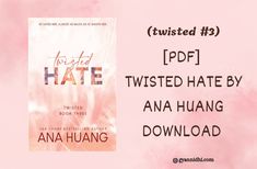 a pink book cover with the title twisted hate