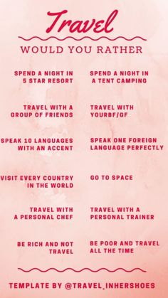 a pink poster with the words travel would you rather?