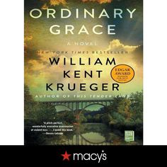 the ordinary grace by william kent kruger is featured in this book cover image