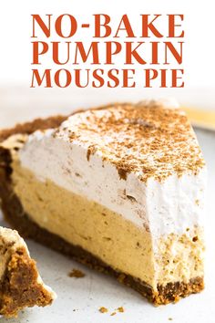 no - bake pumpkin mousse pie on a plate with a slice cut out