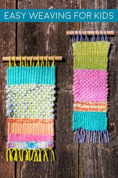 two weavings hanging on a wooden wall with text overlay that says easy weaving for kids