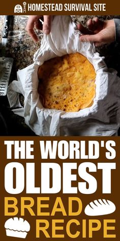 the world's oldest bread recipe is on display in front of a poster that reads,