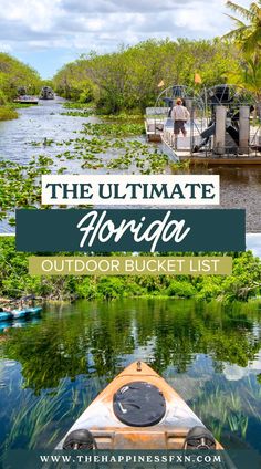 The Ultimate Florida Outdoor Bucket List Florida Adventures Bucket Lists, Florida Bucket List Things To Do, Free Things To Do In Florida, Florida Road Trip Ideas, What To Do In Florida, Florida Vacation Destinations, Florida Hikes, Places To Visit In Florida