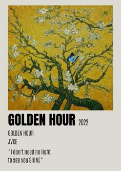 a poster with an image of a tree and a blue bird in the branches, which reads golden hour