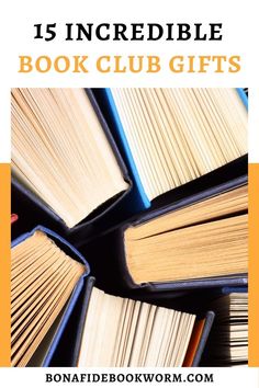 a pile of books with the title 15 incredible book club gifts