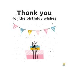 a birthday card that says thank you for the birthday wishes