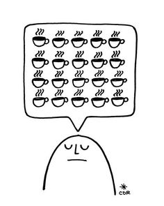 a cartoon character with coffee cups in front of his head and speech bubble above it