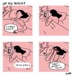 a comic strip with an image of a woman sleeping in bed and the caption reads, up all night i can't sleep