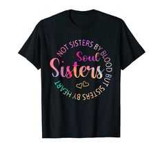 PRICES MAY VARY. Some souls are just understand each other shirt. Buy for dad, father, husband, wife and sons. Lightweight, Classic fit, Double-needle sleeve and bottom hem Sister T Shirts Ideas, Matching Sister Shirts, Best Friend Sweatshirts, Funny Best Friend, Matching Sisters, Sisters By Heart, Sisters Funny, Sister Tshirts, Best Friend Shirts