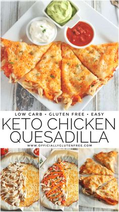 the keto chicken quesadilla recipe is shown on a white plate with four different pictures