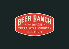 the logo for beer ranch in texas hill country