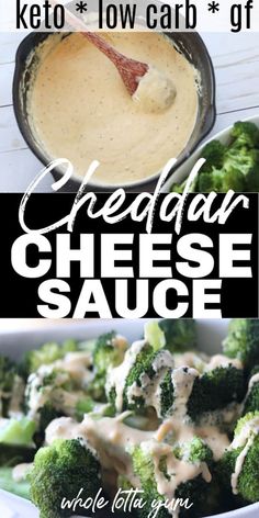 broccoli and cheese sauce in a white bowl with the words keto low carb