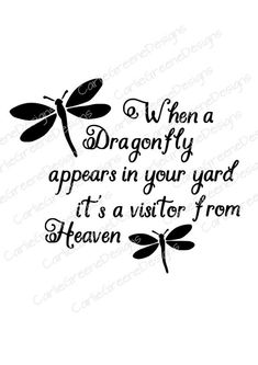 dragonflys in your yard it's a visitor from heaven quote rubber stamp