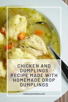 chicken and dumplings recipe made with homemade drop dumplings