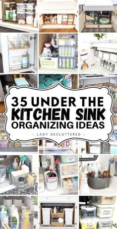 the kitchen sink organization ideas are organized