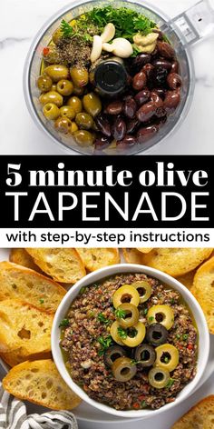 the steps to make an olive tapenad with step - by - step instructions are shown