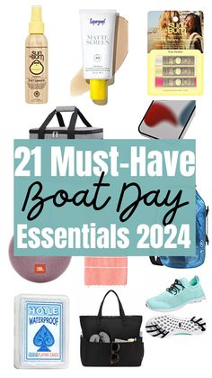 the words 21 must - have boat pay essentials in front of a white background