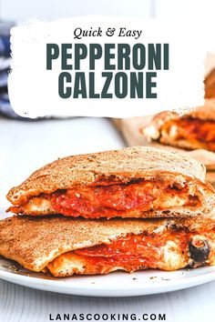 a grilled cheese and tomato sandwich on a white plate with the text quick and easy pepperoni calzonee