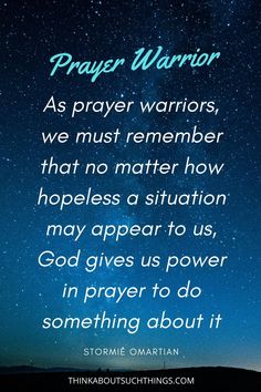 the words prayer warrior are written in front of a night sky with stars and clouds