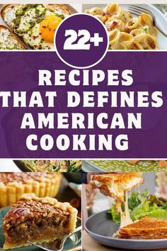 the top 20 recipes that define american cooking, including pizzas and other appetizers