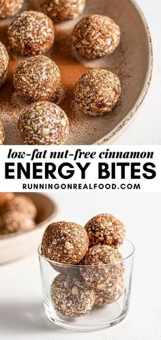 no bake energy bites in a glass bowl and on a plate with the words love fall nut - free cinnamon energy bites