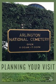 a sign that is in front of some trees and grass with the words, planning your visit