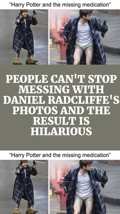 harry potter and the missing medicationion is listed in this hilarious meme, which reads people can't stop messing with daniel racife's photos and the